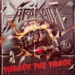 Arakain - Thrash the Trash